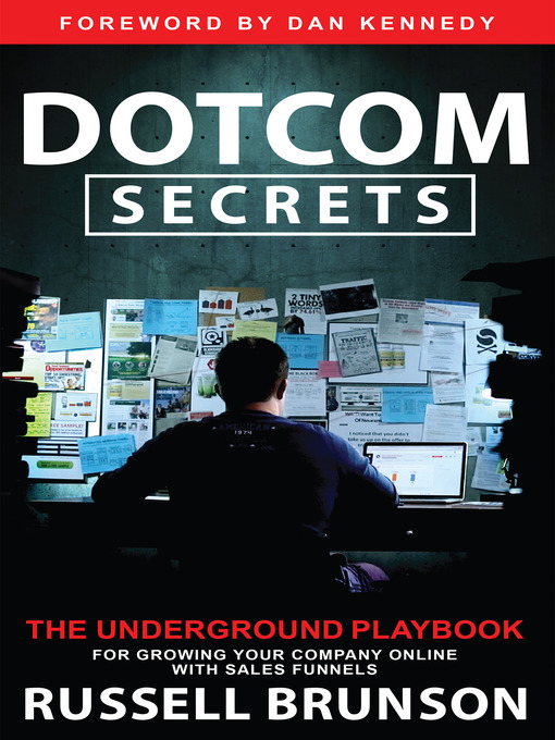 Title details for Dotcom Secrets by Russell Brunson - Available